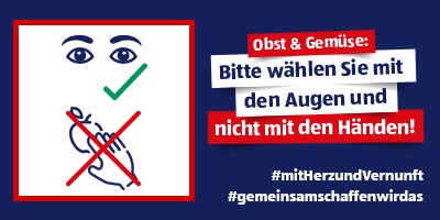 Mit den Augen wählen und nicht mit den Händen.