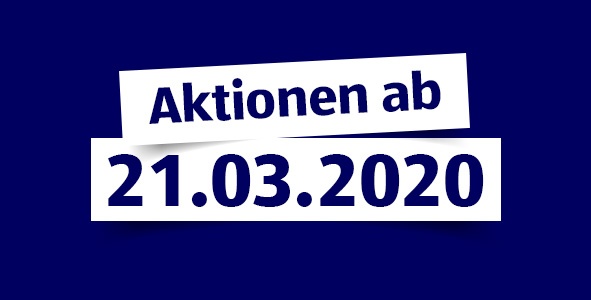 Unsere Aktionen ab 21.03.2020