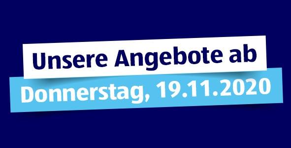 Unsere Angebote ab Donnerstag, 19.11.!