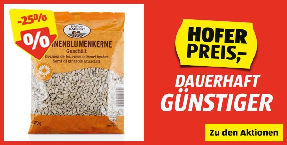 HOFER Preis DG Sonnenblumenkerne