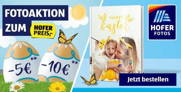 HOFER FOTOS Osteraktion