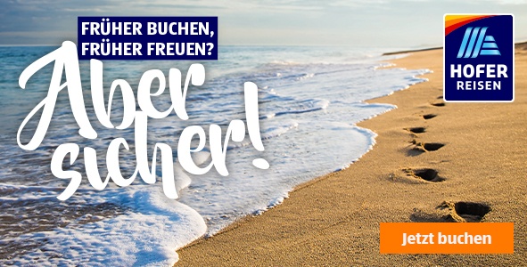 Banner Hofer Reisen Frühbücher/Sommer