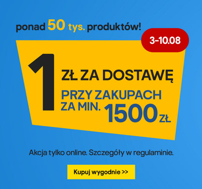 3-10.08 Dostawa za 1 zł przy zakupach tylko online za min. 1500 zł. Szczegóły w regulaminie