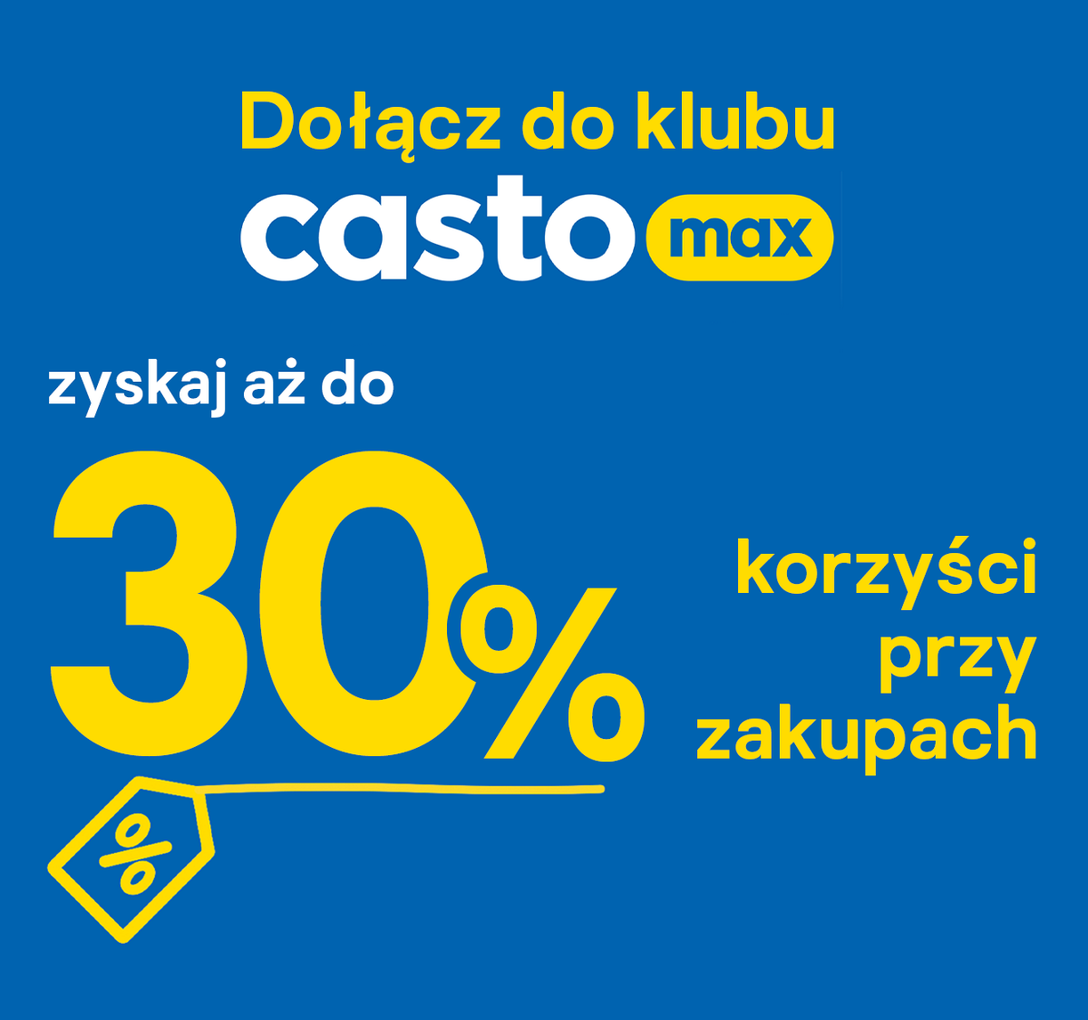 zyskaj nawet do 30% korzyści przy zakupach z castomax