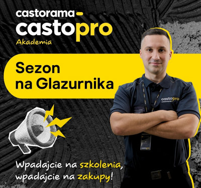 Akademia Castopro Sezon na Glazurnika