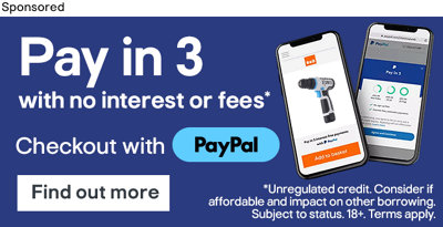 Sponsored Gallery Banner for PayPal. Pay in 3 with no interest or fees. Checkout with PayPal. Unregulated credit. Consider if affordable and impact on other borrowing. Subject to status. 18+. Terms apply. Find out more