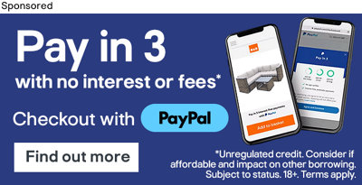 Sponsored Gallery Banner for PayPal. Pay in 3 with no interest or fees. Checkout with PayPal. Unregulated credit. Consider if affordable and impact on other borrowing. Subject to status. 18+. Terms apply. Find out more.