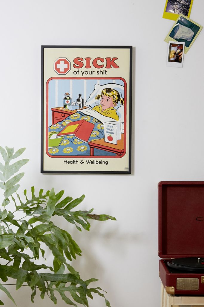 Sick Of Your Sh!t Wall Art Print Urban Outfitters UK