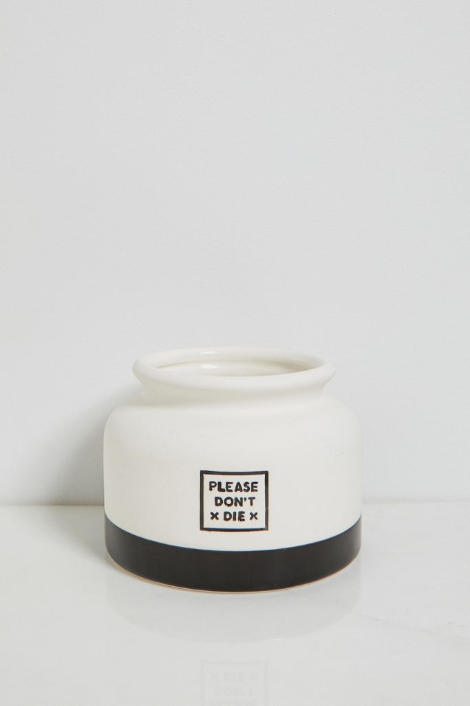 Please Don't Die Plant Pot Urban Outfitters UK