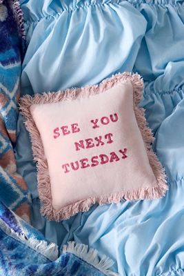 See You Next Tuesday Mini Cushion