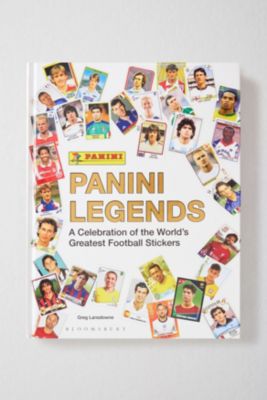 Panini Legends: A Celebration Of The World's Greatest Football Stickers By Greg Lansdowne