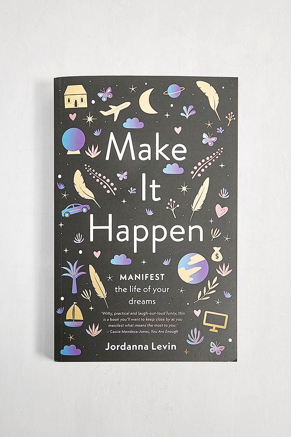 Make It Happen By Jordanna Levin