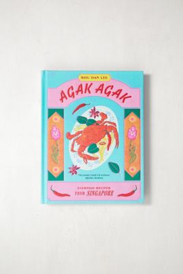 Agak Agak: Recetas Diarias de Singapur Por Shu Han Lee