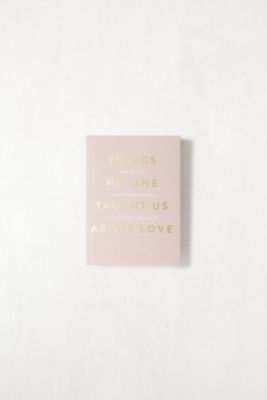 Things No One Taught Us About Love By Vex King