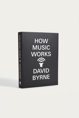 How Music Works By David Byrne | Urban Outfitters UK