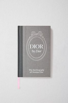 Dior by Dior: Die Autobiographie von Christian Dior von Christian Dior