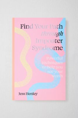 Trouvez votre chemin à travers le syndrome de l'imposteur par Jess Henley