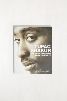 La rosa che cresceva dal cemento di Tupac Shakur