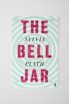 The Bell Jar By Sylvia Plath