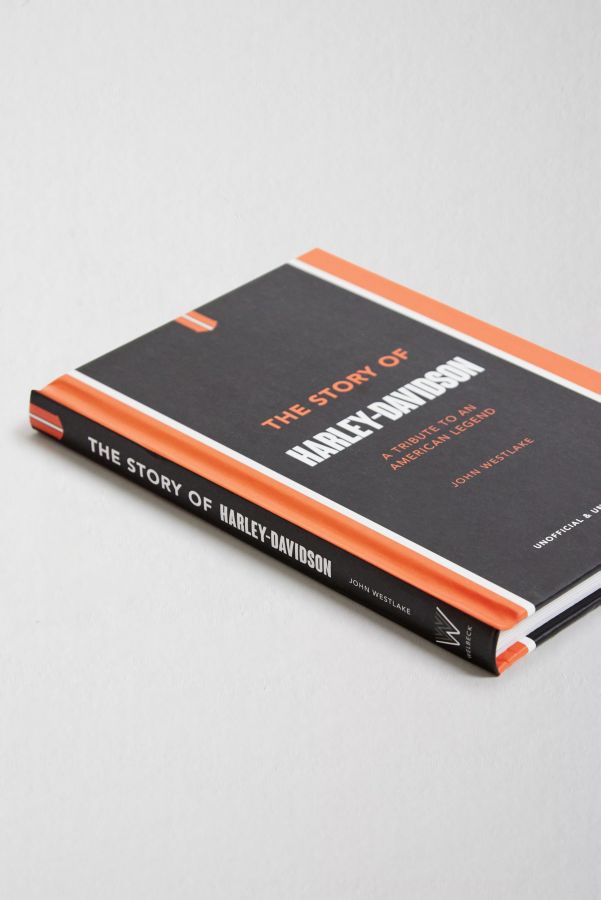 Slide View: 3: The Story of Harley-Davidson By John Westlake