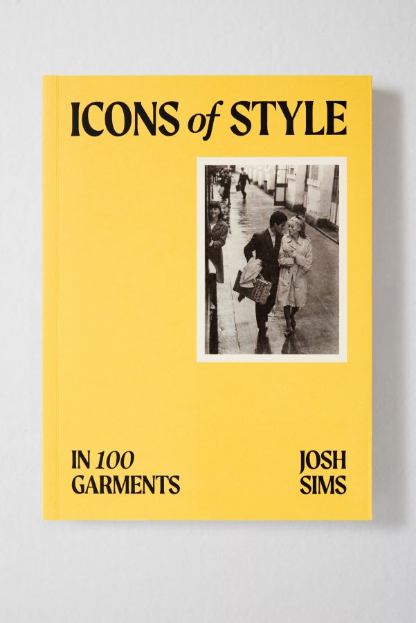 Slide View: 1: Icons of Style by Josh Sims