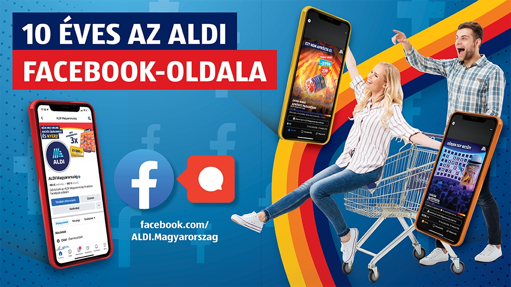 10 éve született meg az ALDI Magyarország első Facebook-bejegyzése