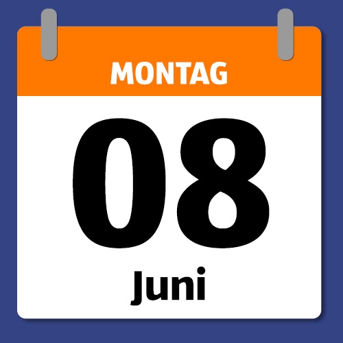 Ein Kalenderblatt, das Montag den 08. Juni abbildet.