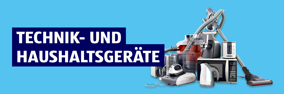 Technik- und Haushaltsgeräte