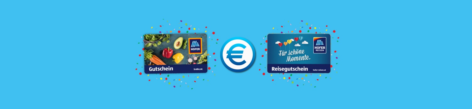 HOFER REISEN und HOFER Warengutscheine auf einem orange-gelben Hintergrund platziert und in der Mitte befindet sich ein großes Eurozeichen.