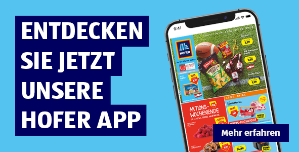 Entdecken Sie jetzt unsere HOFER App.