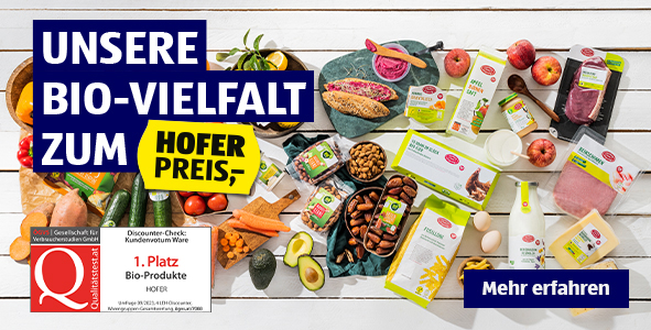 Unsere BIO-Vielfalt zum HOFER Preis!