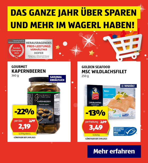 Das ganze Jahr über sparen und mehr im Wagerl haben! 