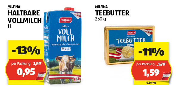 Milfina Haltbare Vollmilch per Packung 0,95 & Milfina Teebutter per Packung 1,59.