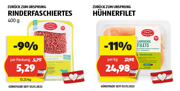 ZURCK ZUM URSPRUNG Rinderfaschiertes per Packung 5,29. ZURCK ZUM URSPRUNG Hhnerfilet per kg 24,98.