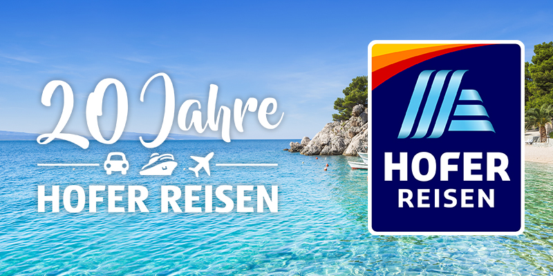 20 Jahre HOFER REISEN