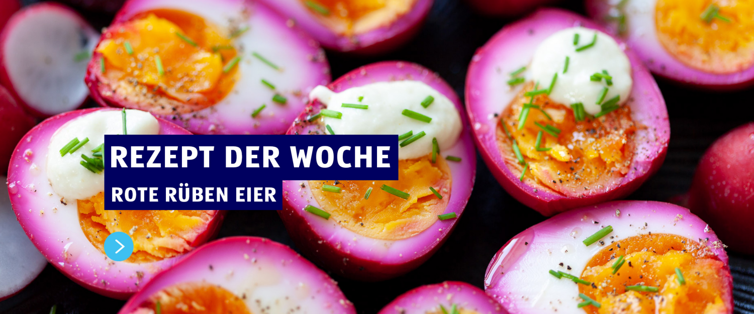 Rezept der Woche: Rote Rüben Eier