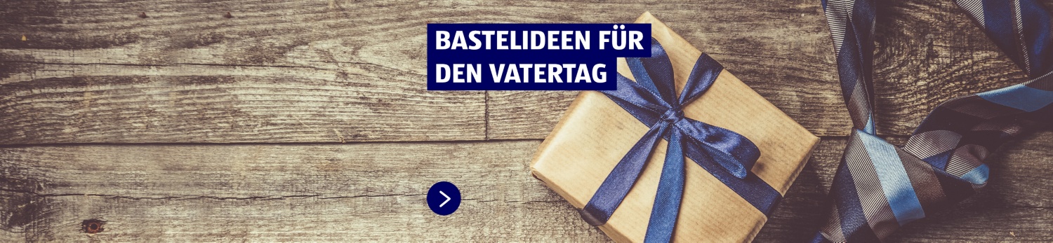 Bastelideen für den Vatertag