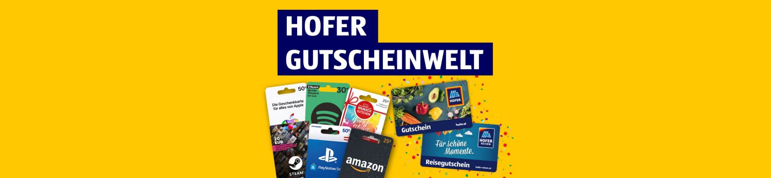 Hofer Gutscheinwelt-Banner mit Apple-, Spotify-, PlayStation-, Steam-, Amazon- und Hofer-Gutscheinen.
