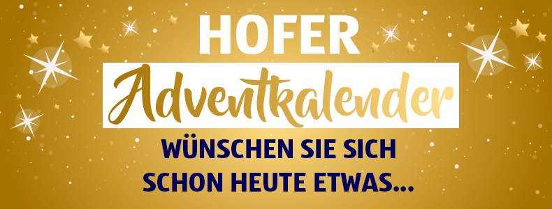 HOFER Adventkalender - Wnschen Sie sich schon heute etwas...