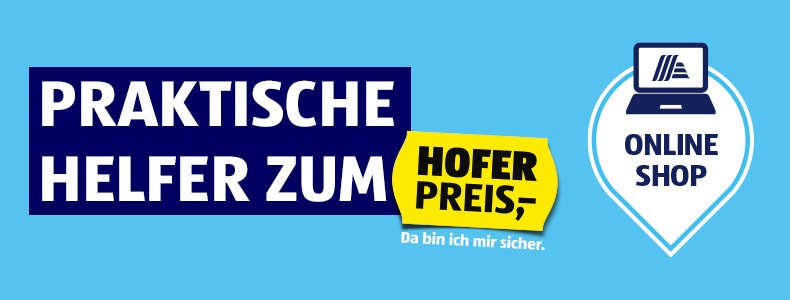 Praktische Helfer zum HOFER Preis