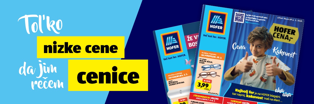 Napis: Tolko nizke cene, da jim rečem cenice, v ozadju Hofer letak