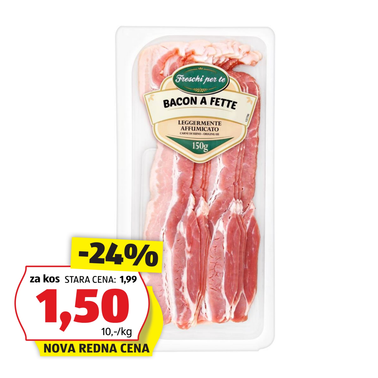 FRESCHI PER TE Slanina narezek