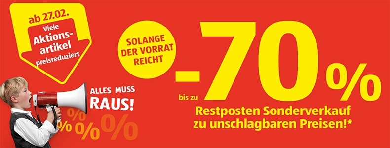 Ab Donnerstag, 27.02. bis zu -70 % auf Restposten sparen. 