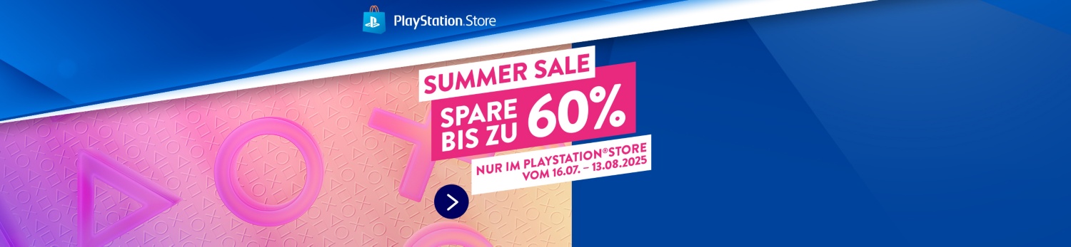 Summer Sale - bis zu 60 % sparen - Nur im PlayStation® Store - Vom 16.07. bis 13.08.2025