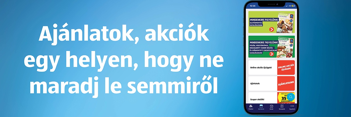 Ajánlatok, akciók egy helyen, hogy ne maradj le semmiről