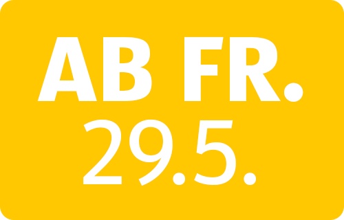 Starke Angebote – ab 29.5.