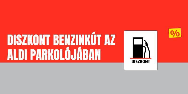 ALDI diszkont benzinkút