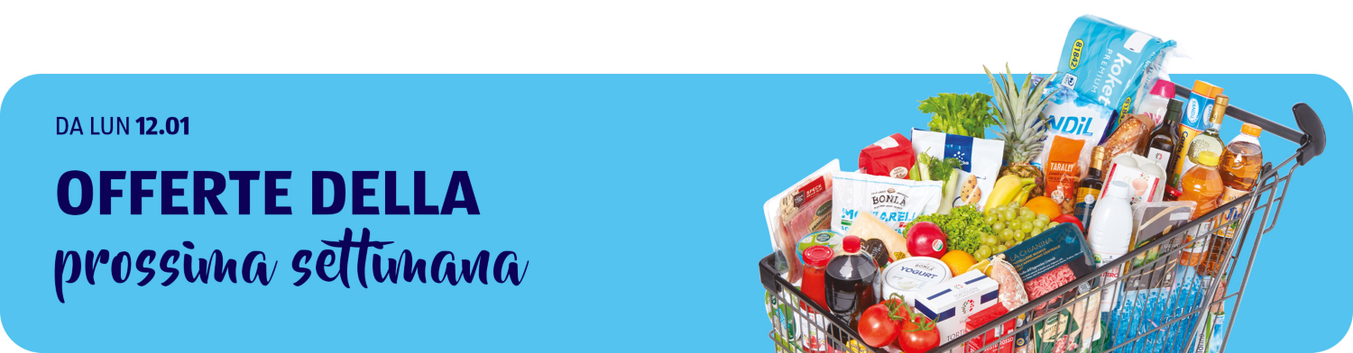 Offerte della prossima settimana
