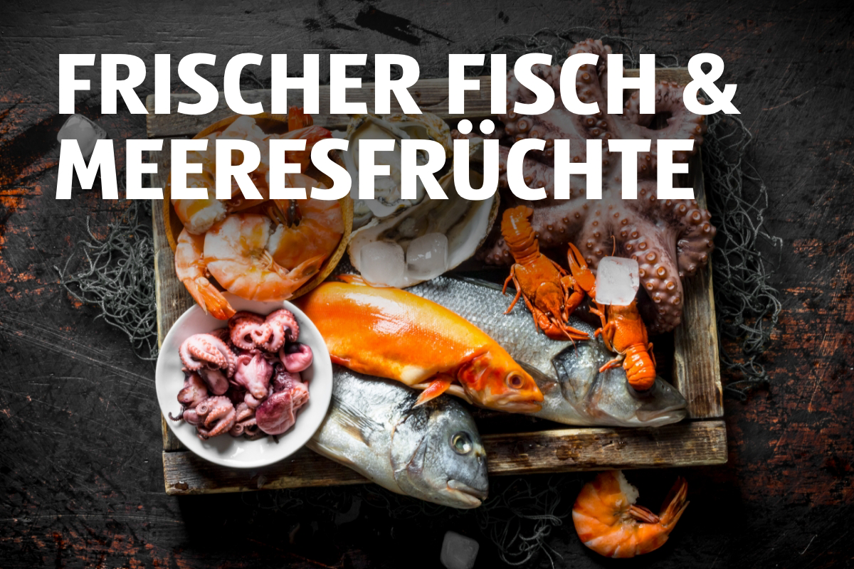 Fisch & Meeresfrüchte