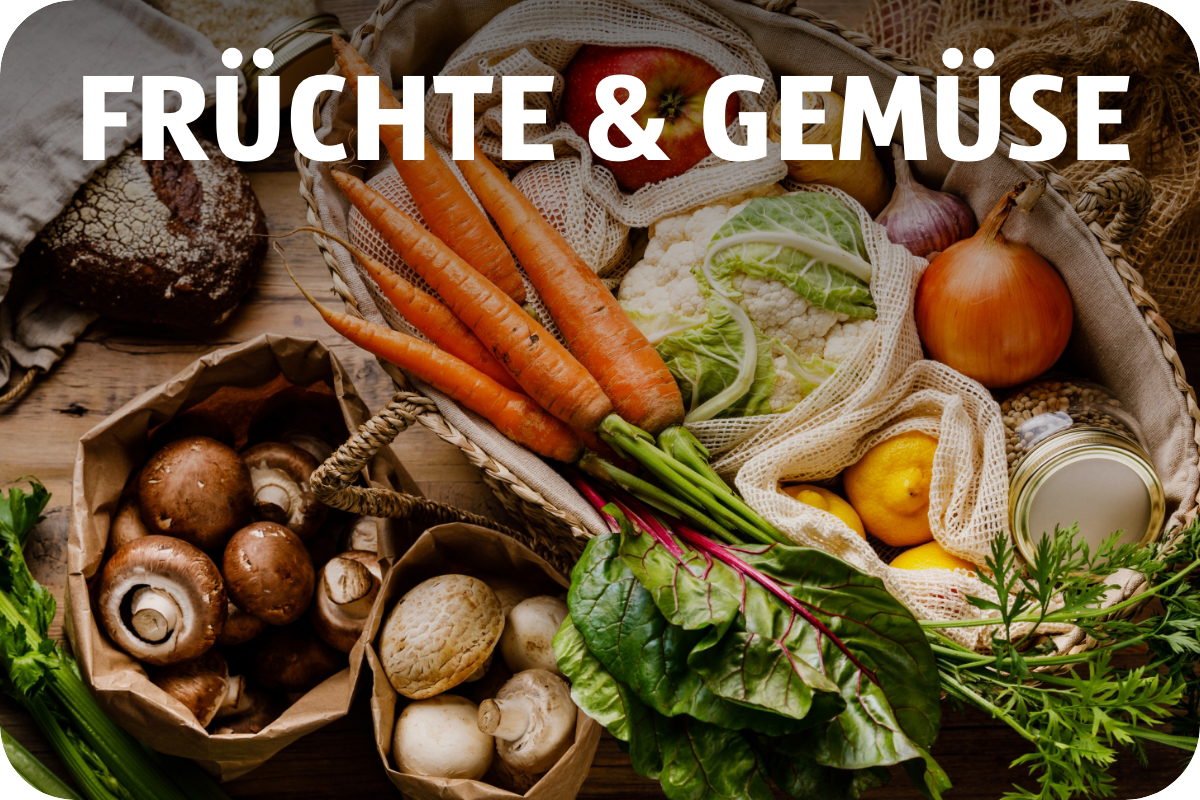 Früchte & Gemüse